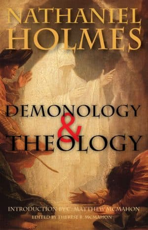 Demonology and Theology - by Nathaniel Holmes (or Homes) (1599–1678)