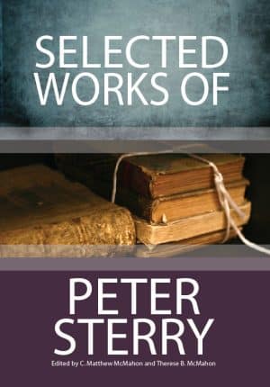 Selected Works of Peter Sterry - by Peter Sterry (1613–1672)