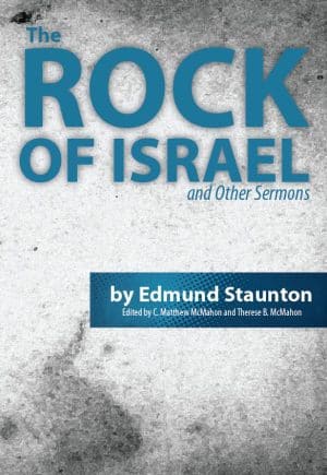 The Rock of Israel and Other Sermons - by Edmund Staunton (1600-1671)