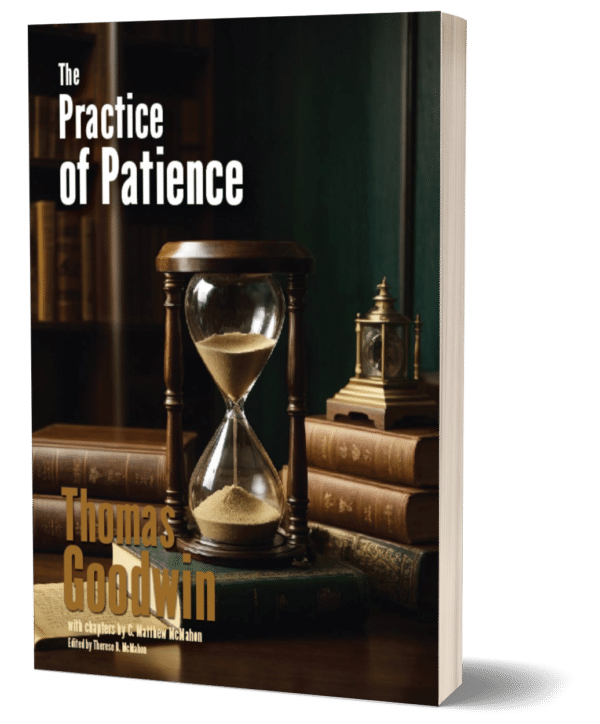 The Practice of Patience - by Thomas Goodwin (1600-1680) - Image 2