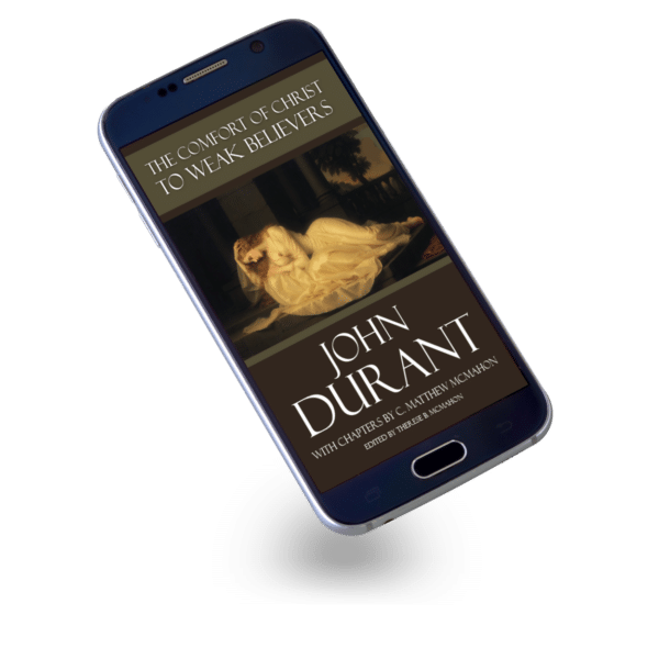 The Comfort of Christ to Weak Believers - by John Durant (1620-1686) - Image 2