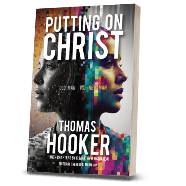GOD IN THE SOUL - Reformed Music Project - Thomas Hooker (1586-1647) - by C. Matthew McMahon (RM) - Image 2