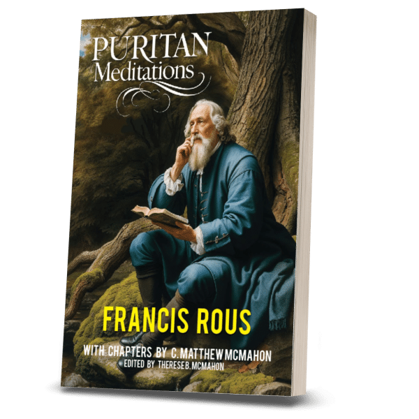 Puritan Meditations - by Francis Rous (1579–1659) - Image 2
