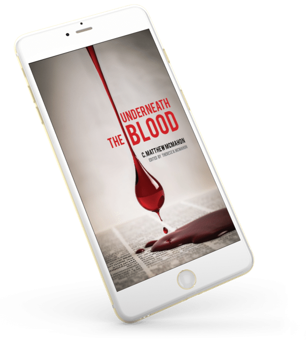 Underneath the Blood - by C. Matthew McMahon - Image 3