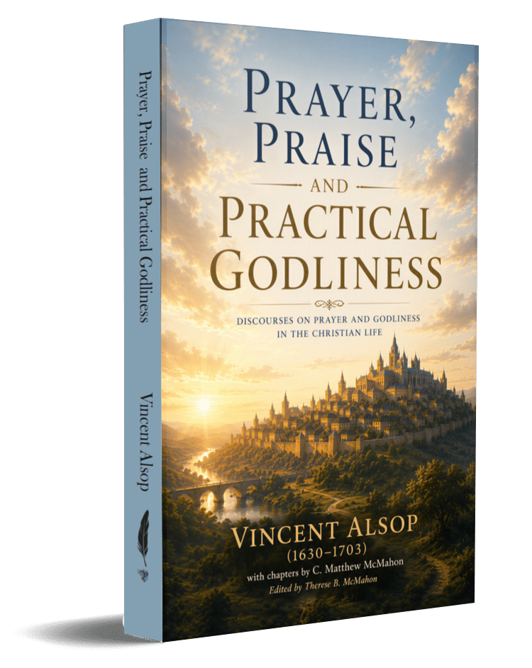 Prayer, Praise and Practical Godliness - by Vincent Alsop (1630–1703) - Image 2