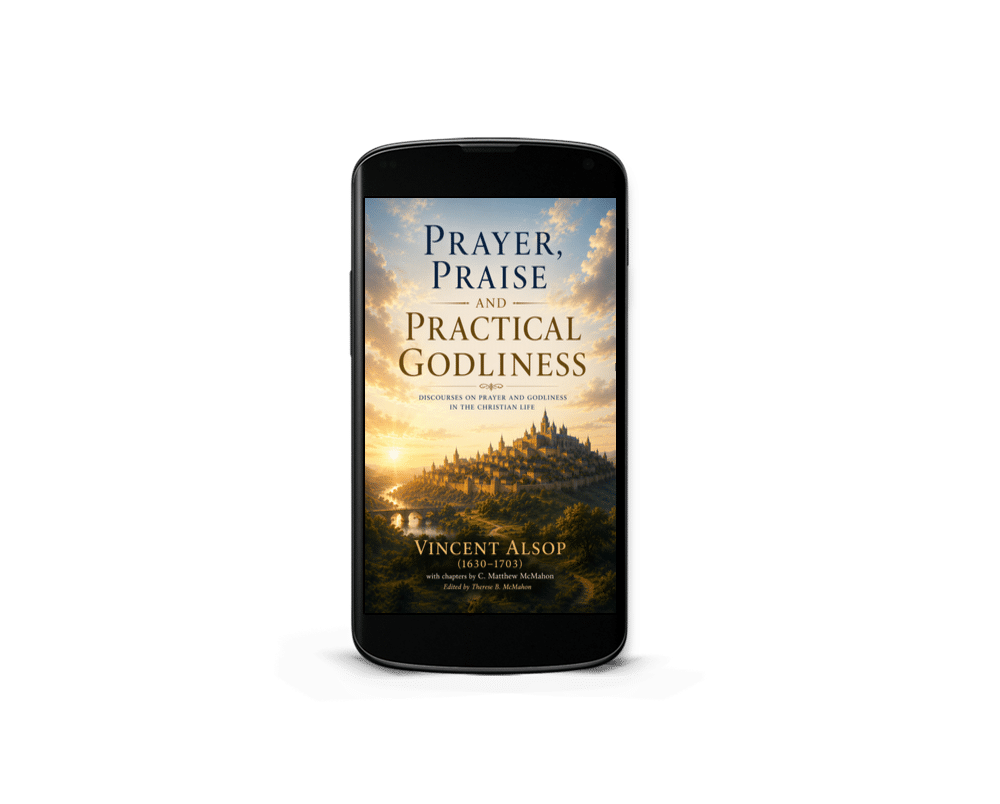 Prayer, Praise and Practical Godliness - by Vincent Alsop (1630–1703) - Image 3